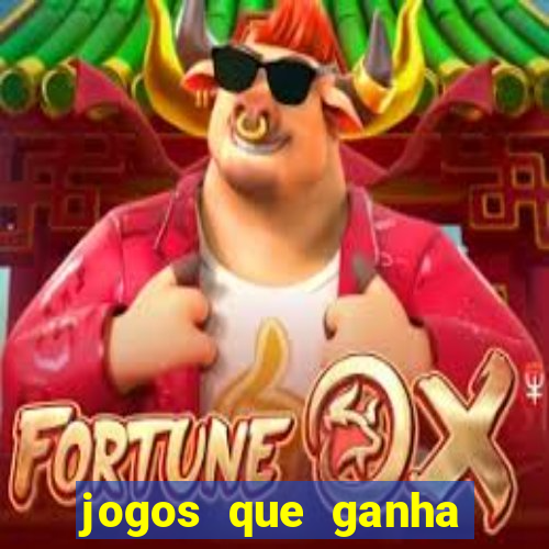 jogos que ganha dinheiro sem depositar nada